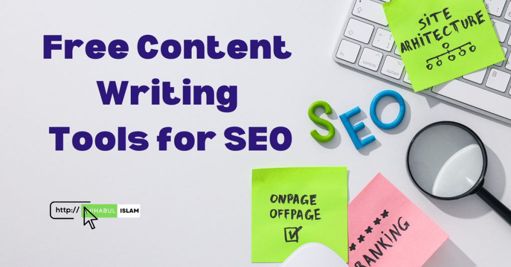 Free Content Writing Tools for SEO